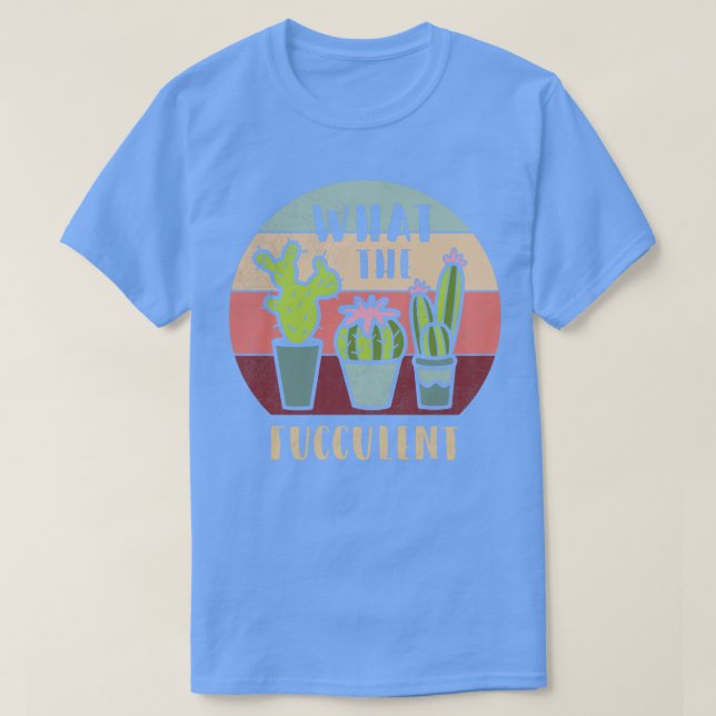 Camiseta Qué Es El Fuculento Cactus Funny De Plng T Fuccule (Diseño del anverso)