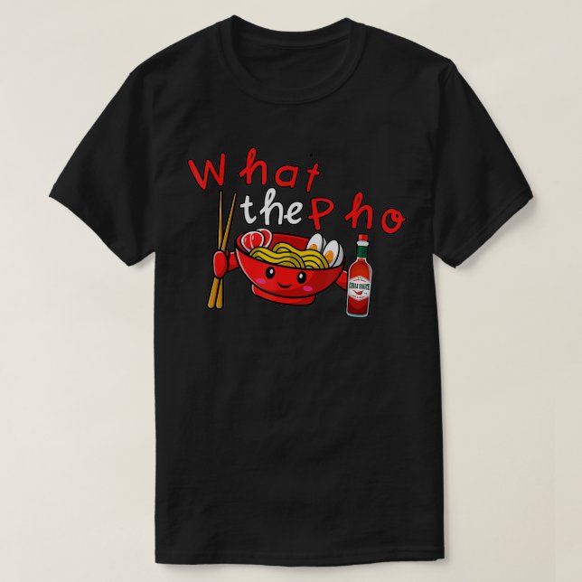 Camiseta Qué es el Pho  (Diseño del anverso)