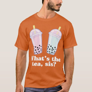 Camiseta Qué Es El Té Sis Bubble Tea Gossip Tea Leche Tapio