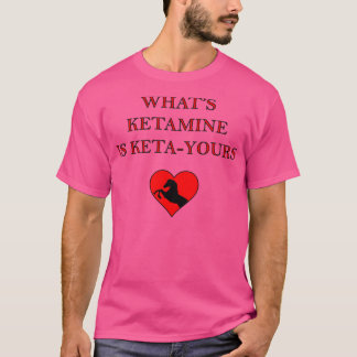 CAMISETA QUÉ ES KETAMINE