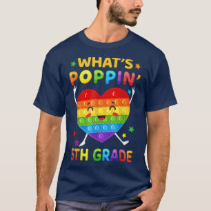 Camiseta Qué es Poppin 5º grado de vuelta a la escuela Pop