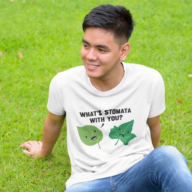 Camiseta ¿Qué es Stomata contigo? (What's Stomata With You? T-Shirt)
