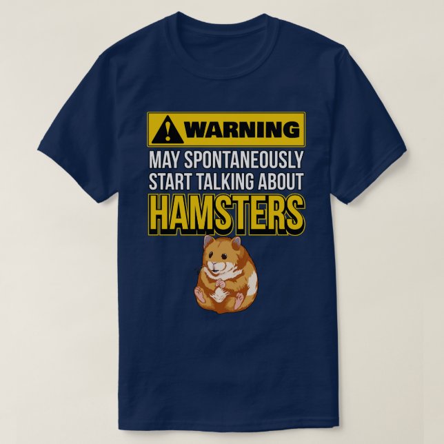 Camiseta Que espontáneamente Empiecen A Hablar De Hamsters (Diseño del anverso)