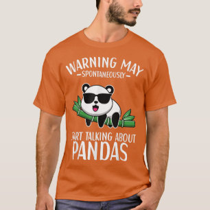 Camiseta Que espontáneamente Empiecen A Hablar De Pandas Pa