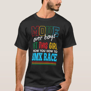 Camiseta Que Este Chica Le Muestre Cómo BMX Race Funny BMX 