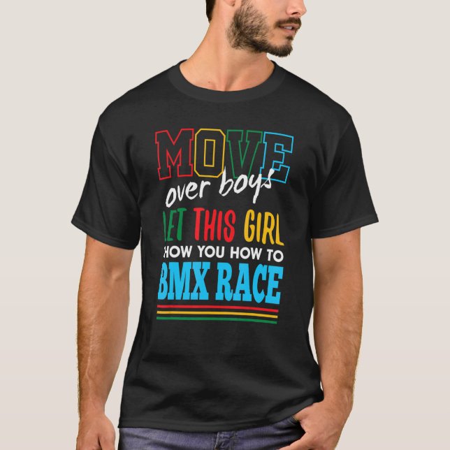 Camiseta Que Este Chica Le Muestre Cómo BMX Race Funny BMX  (Anverso)
