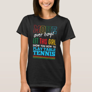 Camiseta Que Este Chica Le Muestre Cómo Jugar Al Tenis De M
