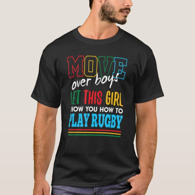 Camiseta Que Este Chica Le Muestre Cómo Jugar Rugby Funny R (Anverso)