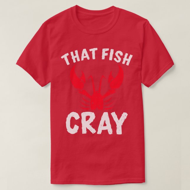 Camiseta Que Fish Cray TShirt (Diseño del anverso)
