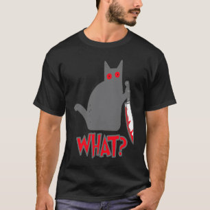 Camiseta QUÉ Gato Psicópata Gato Asesino con Cuchillo