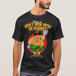 Camiseta ¿Qué ha estado comiendo las mamáes de avena?