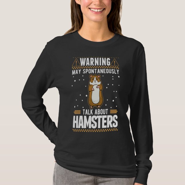 Camiseta Que Hable Espontáneamente Sobre Hamsters (Anverso)
