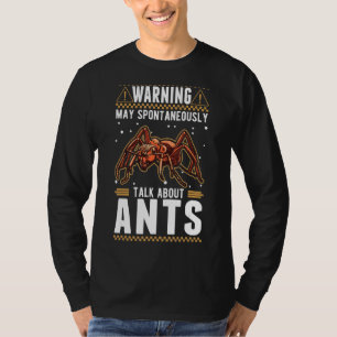 Camiseta Que Hable Espontáneamente Sobre Hormigas 2