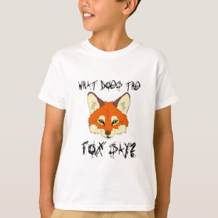 Camiseta qué hace el zorro diga