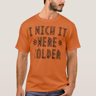 Camiseta que hacía frío