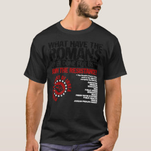 Camiseta ¿Qué Han Hecho Los Romanos Para El Clásico T-Sh De