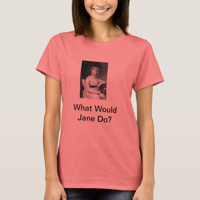 Camiseta ¿Qué Haría Jane? (Anverso)