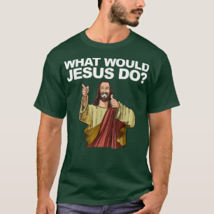 Camiseta ¿Qué haría Jesús?
