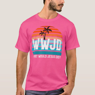 Camiseta ¿Qué haría Jesús? Él amaría primero Wwjd Hwlf