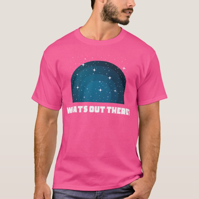 Camiseta ¿Qué Hay Ahí Fuera? (Anverso)