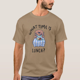 Camiseta ¿Qué hora es el almuerzo