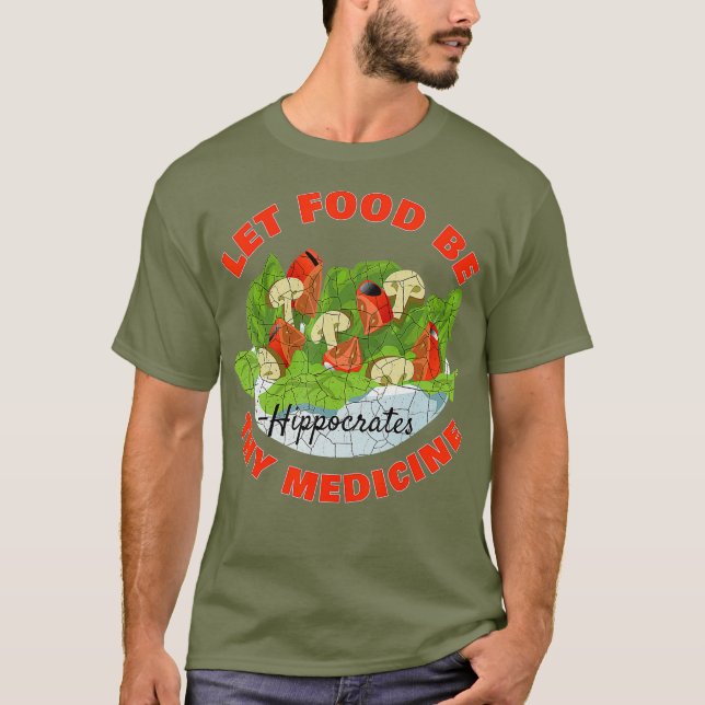 Camiseta Que la comida sea tu medicina (Anverso)
