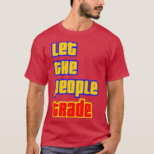 Camiseta Que la gente cambie Tendencias