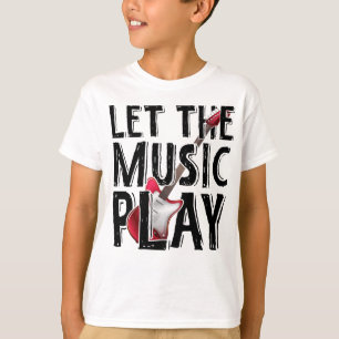 Camiseta Que la música toque guitarra eléctrica