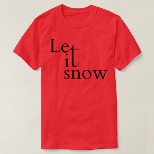 Camiseta Que La Nieve (Diseño del anverso)