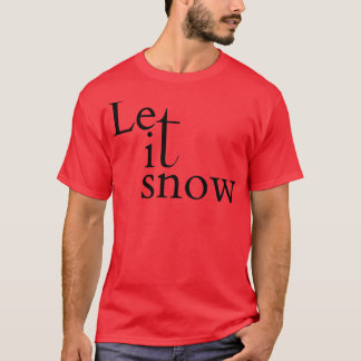 Camiseta Que La Nieve