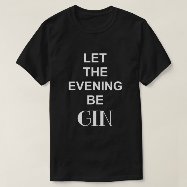 Camiseta QUE LA NOCHE SEA GIN Negra (Diseño del anverso)