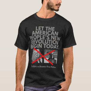 Camiseta Que la nueva revolución del pueblo norteamericano 