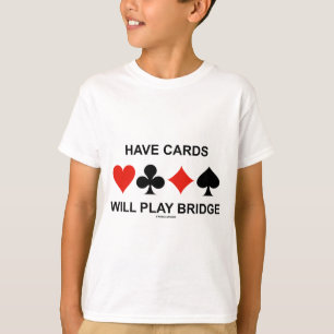 Camiseta Que las tarjetas jueguen puente (Cuatro juegos de 