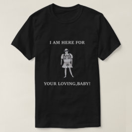 Camiseta ¡Qué lindo look sexy, por favor!
