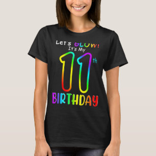 Camiseta Qué lindo vamos a lucir, es mi lluvia de 11 años