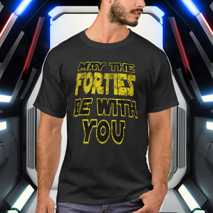 Camiseta Que los 40 estén contigo 1980 Retro 40