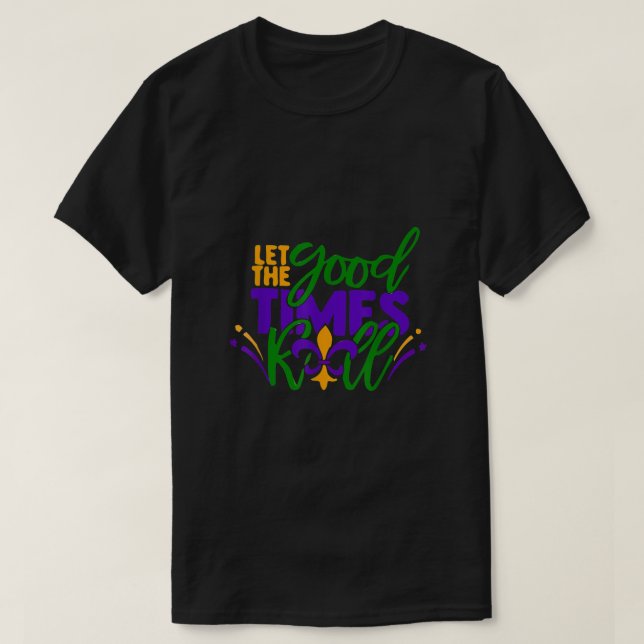 Camiseta Que los buenos tiempos rompan el flor de los tiemp (Diseño del anverso)