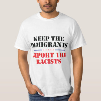 Camiseta Que Los Inmigrantes Deporten A Los Racistas Contra