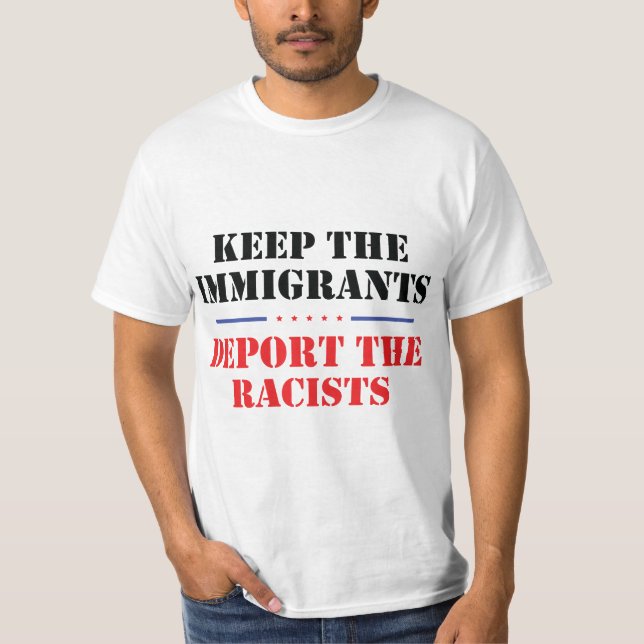 Camiseta Que Los Inmigrantes Deporten A Los Racistas Contra (Anverso)