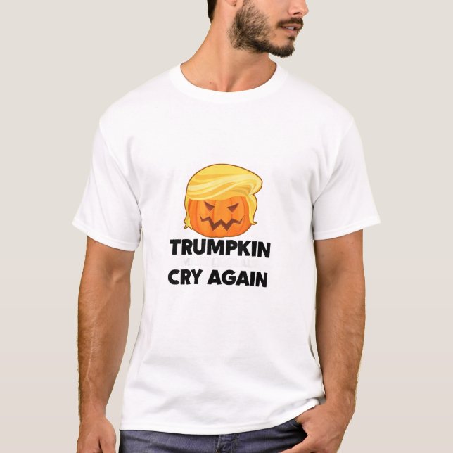 Camiseta Que los liberales lloren de nuevo Trumpkin Hallowe (Anverso)