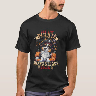 Camiseta Que los piratas Shenanigans comiencen la frontera