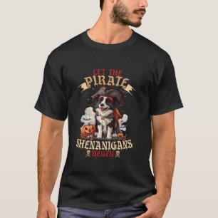 Camiseta Que los piratas Shenanigans comiencen la frontera 