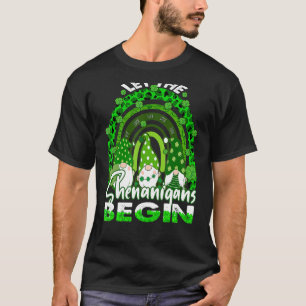 Camiseta Que los Shenanigans comiencen el arcoiris de Gnome