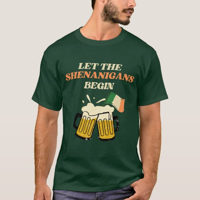 Camiseta Que los Shenanigans comiencen el divertido Día de  (Anverso)
