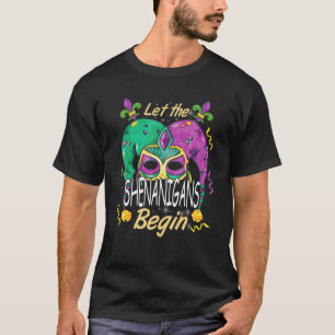 Camiseta Que los Shenanigans comiencen una máscara graciosa