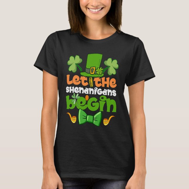 Camiseta Que los Shenanigans empiecen a alegrarse el Día de (Anverso)