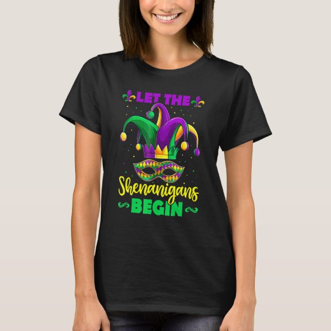 Camiseta Que Los Shenanigans Empiecen El Mardi Gras S, Los  (Anverso)