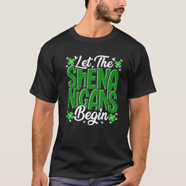 Camiseta Que Los Shenanigans Empiecen Graciosos Trincheras (Anverso)