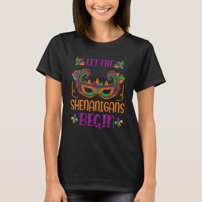 Camiseta Que los Shenanigans empiecen Mardi Gras Fiesta Mas (Anverso)