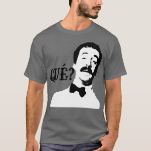 Camiseta Que Manuel Fawlty Towers cita gráfico